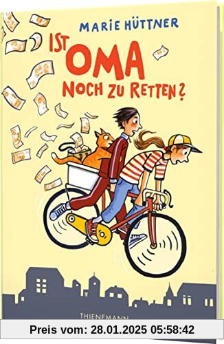 Ist Oma noch zu retten?: Freundschaftsgeschichte für Kinder ab 10