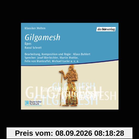 Das Gilgamesch-Epos, 3 Audio-CDs