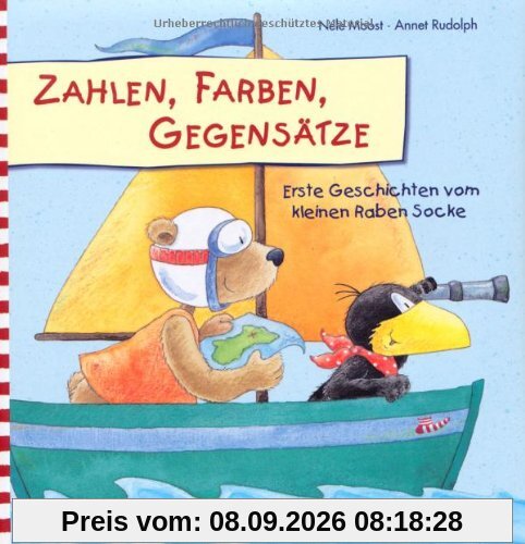 Zahlen, Farben, Gegensätze: Erste Geschichten vom kleinen Raben Socke