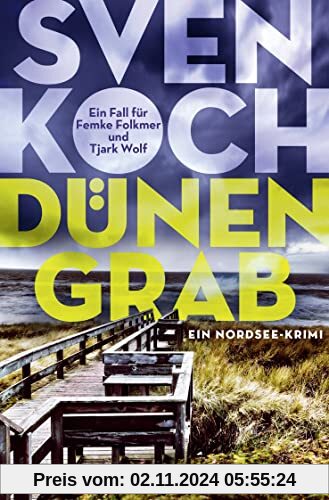 Dünengrab: Ein Nordseekrimi (Ein Fall für Femke Folkmer und Tjark Wolf, Band 1)