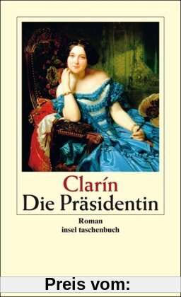 Die Präsidentin: Roman (insel taschenbuch)