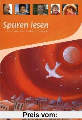 SpurenLesen. Religionsbuch für das 1./2. Schuljahr Lehrermaterialien