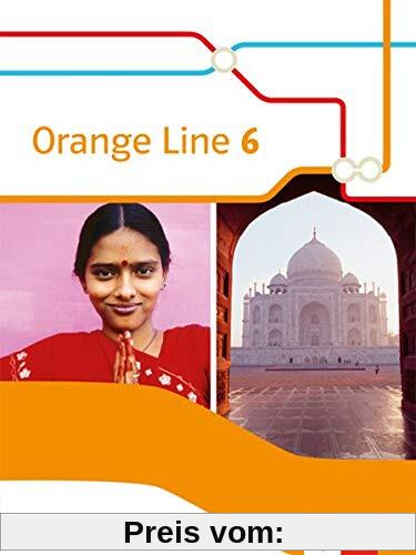 Orange Line 6 Grundkurs: Schülerbuch (fester Einband) Klasse 10 (Orange Line. Ausgabe ab 2014)