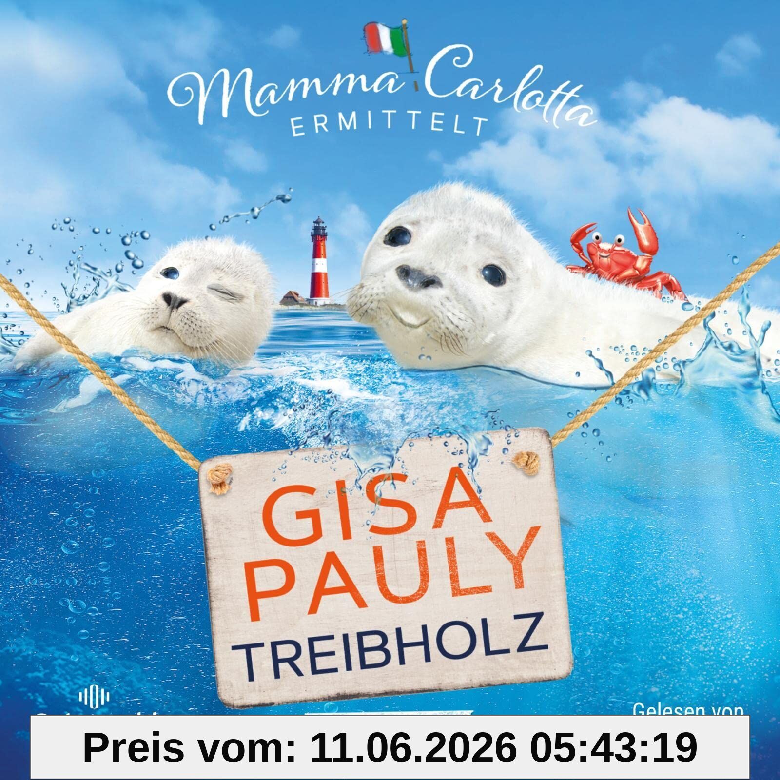 Treibholz (Mamma Carlotta  17)