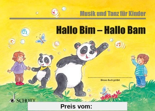 Bim und Bam: Hallo Bim - Hallo Bam: Unterrichtswerk für Eltern-Kind-Kurse. Kinderheft. (Musik und Tanz für Kinder - Elte