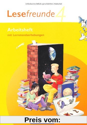 Lesefreunde - Östliche Bundesländer und Berlin - Neubearbeitung: 4. Schuljahr - Arbeitsheft mit Lernstandserhebungen