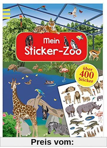 Mein Sticker-Zoo (Mein Stickerbuch)