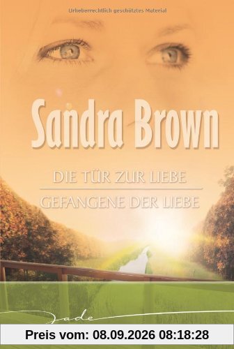 Die Tür zur Liebe/ Gefangene der Liebe