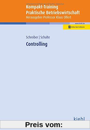 Kompakt-Training Controlling (Kompakt-Training Praktische Betriebswirtschaft)