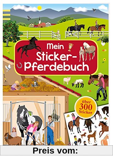 Mein Sticker-Pferdebuch (Mein Stickerbuch)
