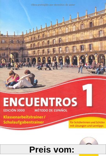 Encuentros - 3. Fremdsprache - Edición 3000: Band 1 - Schulaufgaben- und Klassenarbeitstrainer: Mit CD und eingelegten M
