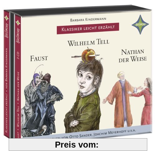 Weltliteratur für Kinder: 3-er Box Deutsche Klassik: Faust, Wilhelm Tell, Nathan der Weise: Sprecher: Otto Sander, Joach