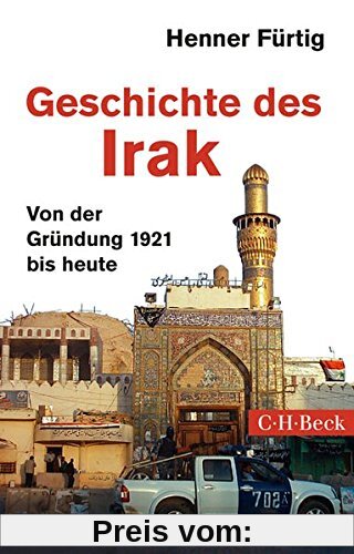 Geschichte des Irak: Von der Gründung 1921 bis heute