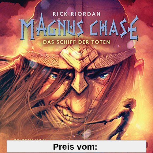 Das Schiff der Toten: 6 CDs (Magnus Chase, Band 3)