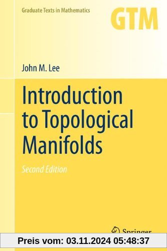 Introduction to Topological Manifolds (Graduate Texts in Mathematics)