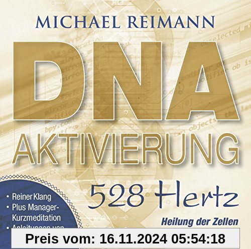 DNA-AKTIVIERUNG [528 Hertz]: Heilung der Zellen durch die Liebesfrequenz