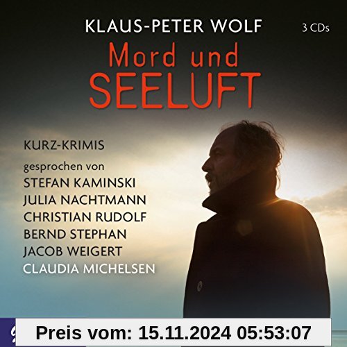 Mord und Seeluft: Kurzkrimis gesprochen von Stefan Kaminski, Julia Nachtmann, Christian Rudolf, Bernd Stephan, Jacob Wei