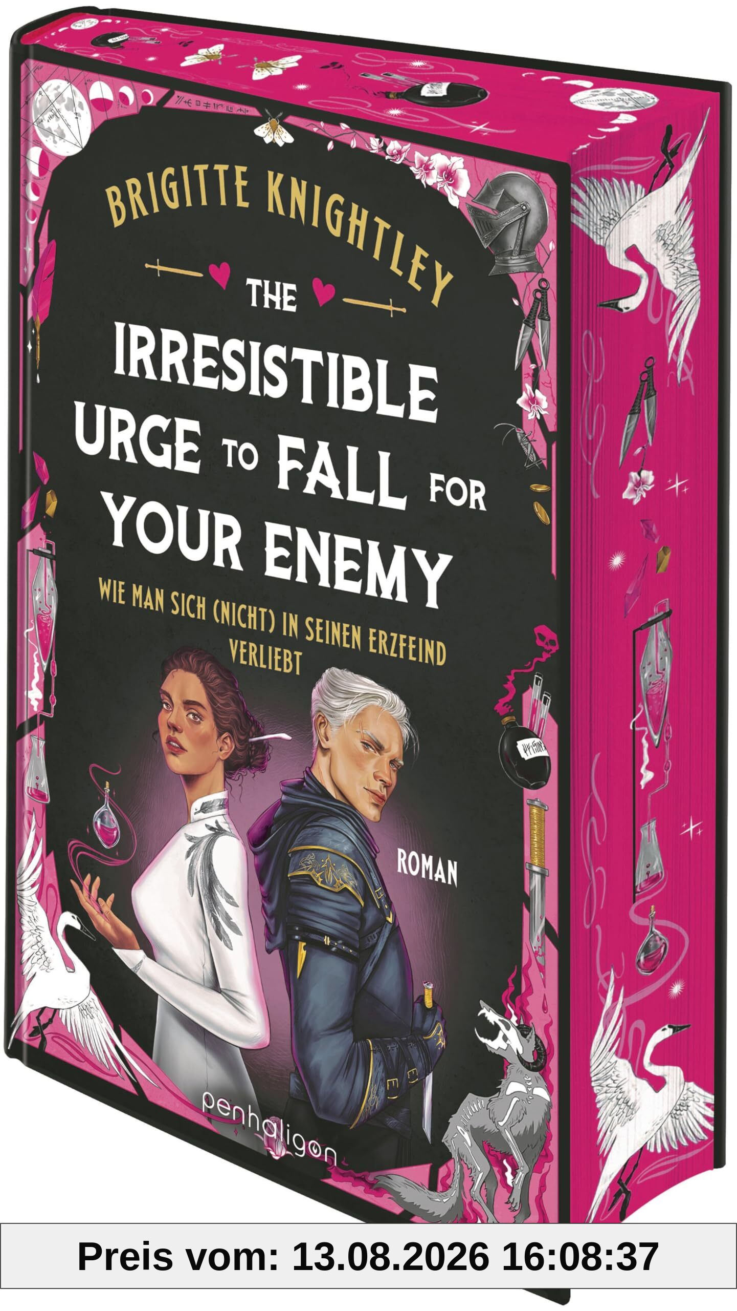 The Irresistible Urge to Fall for Your Enemy - Wie man sich (nicht) in seinen Erzfeind verliebt: Roman - Die herrlich durchgeknalle Slowburn-Romantasy-Sensation auf Deutsch (Dearly Beloathed, Band 1)