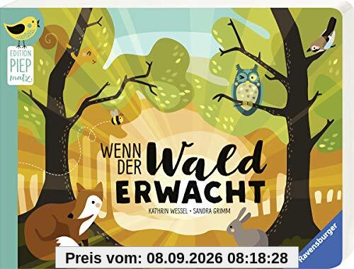 Wenn der Wald erwacht (Edition Piepmatz)