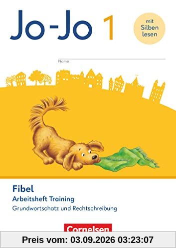 Jo-Jo Fibel - Allgemeine Ausgabe 2023: Arbeitsheft Training - Grundwortschatz und Rechtschreibung