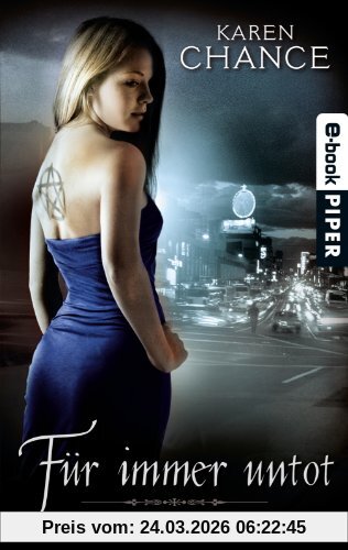 Für immer untot: Roman (Cassie Palmer 3)