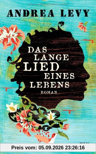 Das lange Lied eines Lebens: Roman