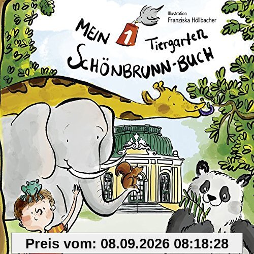 Mein 1. Tiergarten Schönbrunn-Buch