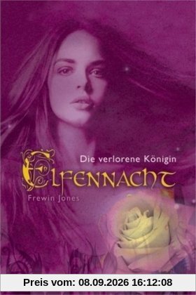 Elfennacht 2: Die verlorene Königin
