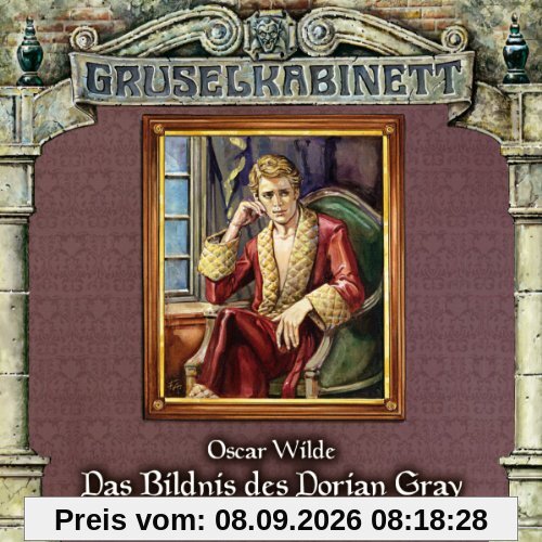 Gruselkabinett 37 - Das Bildnis des Dorian Gray (Teil 2 von 2)
