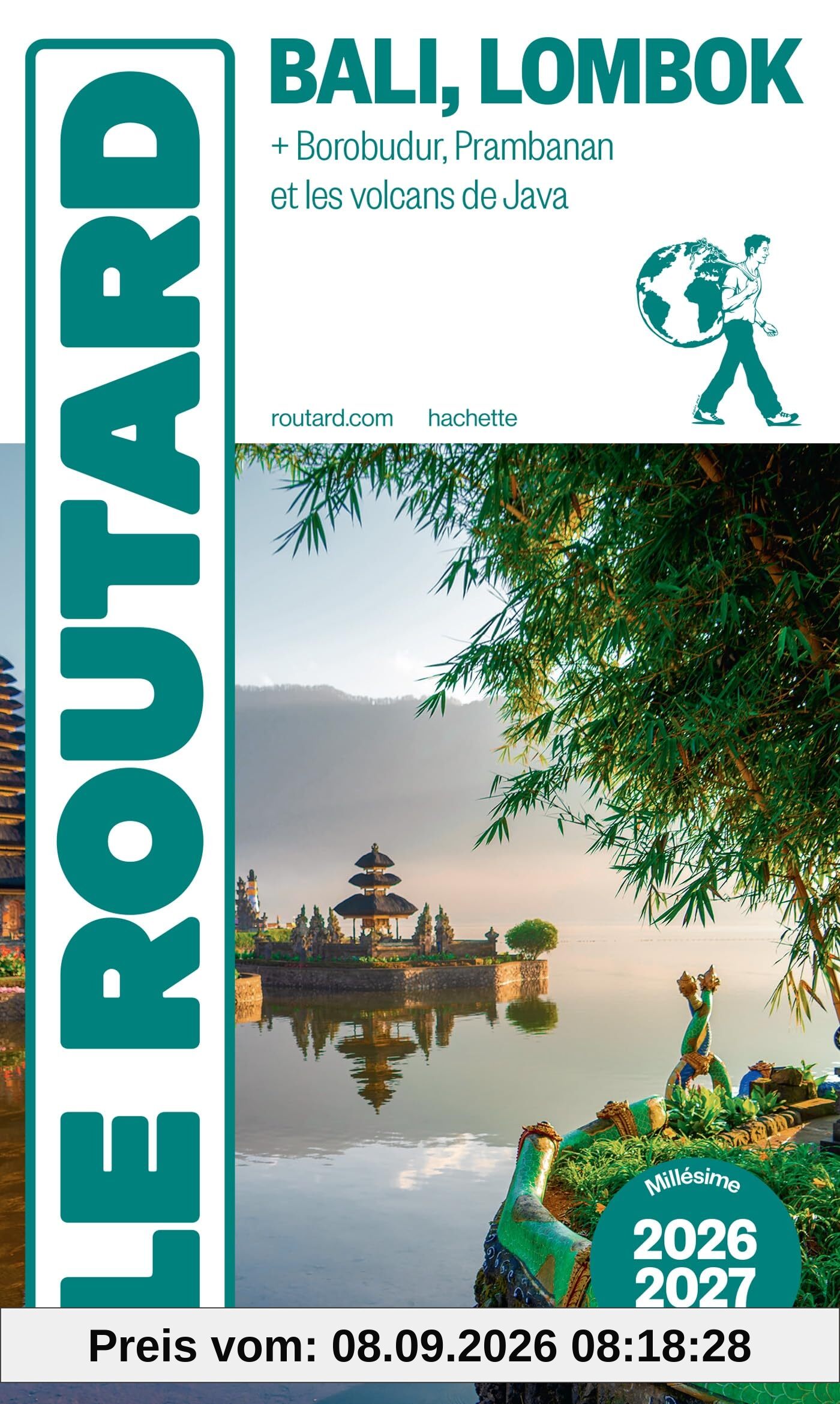 Bali, Lombok : + Borobudur, Prambanan et les volcans de Java : 2026-2027