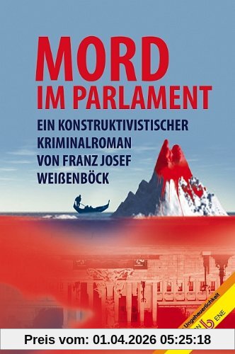 Mord im Parlament: Ein Kriminalroman