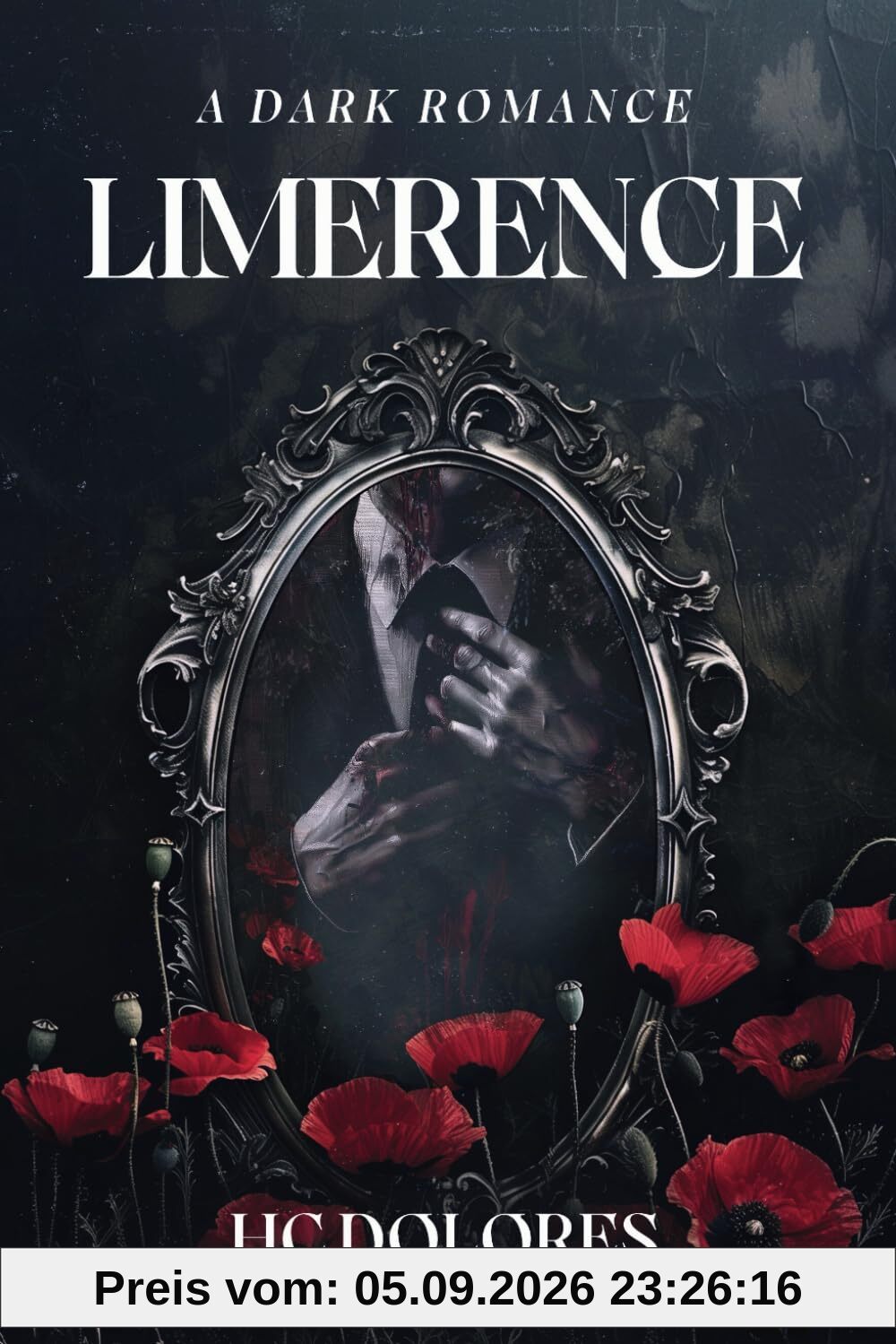 Limerence: A Dark Romance (Fated Fixation, Band 1)