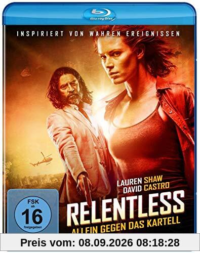 Relentless - Allein gegen das Kartell [Blu-ray]