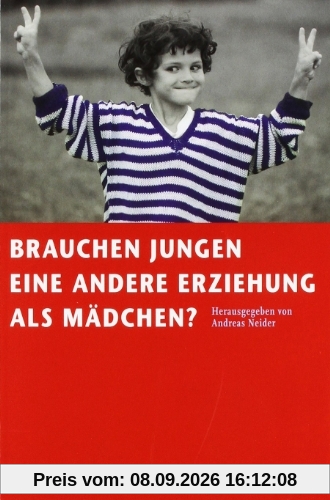 Brauchen Jungen eine andere Erziehung als Mädchen?