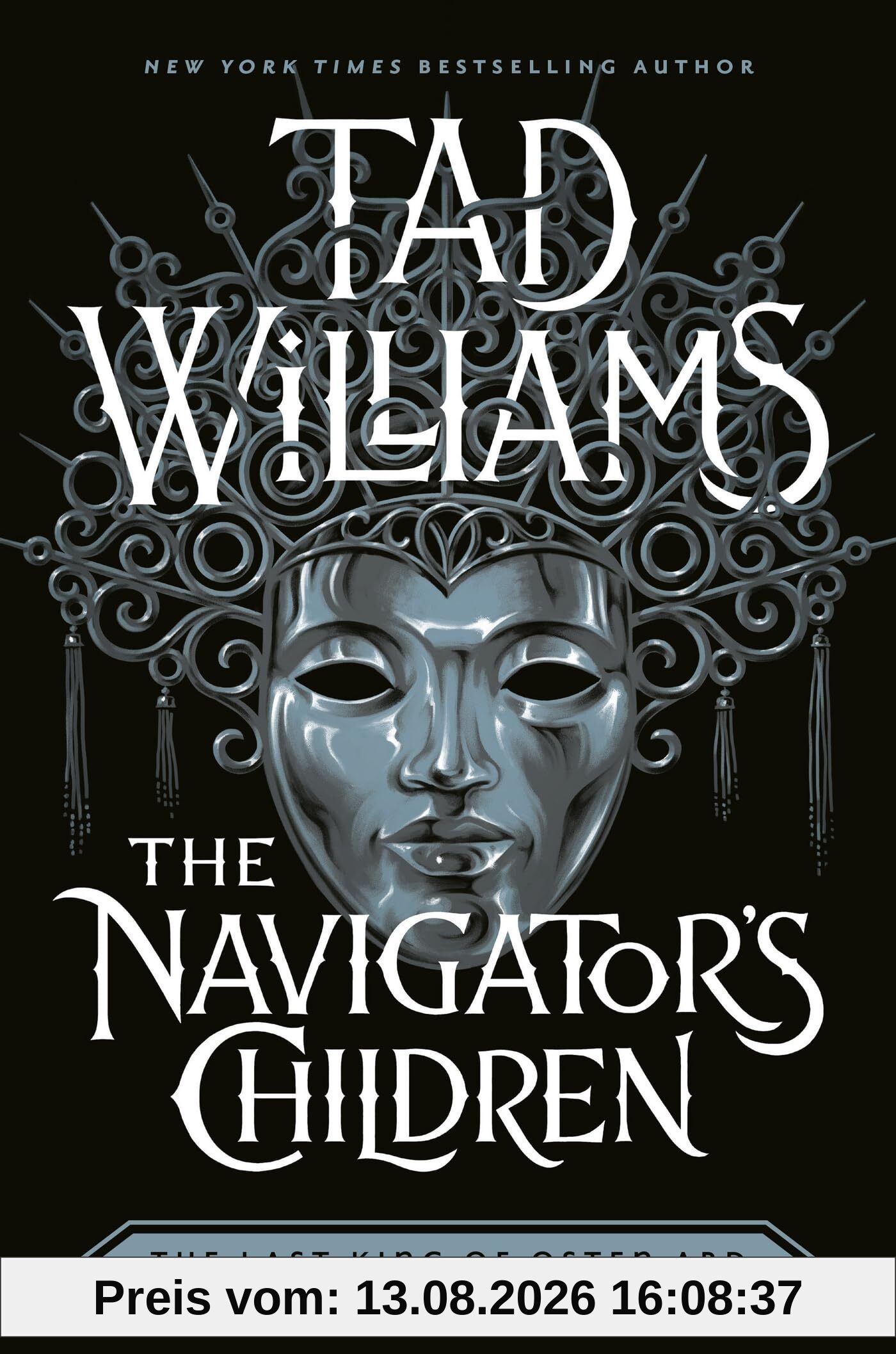 The Navigator's Children: The epic conclusion to the groundbreaking Last King of Osten Ard series