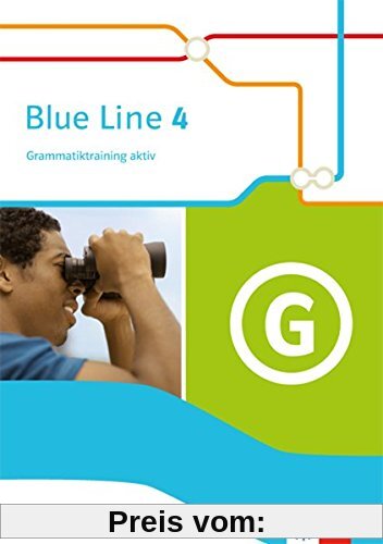 Blue Line / Ausgabe 2014: Blue Line / Grammatiktraining aktiv 8. Schuljahr: Ausgabe 2014