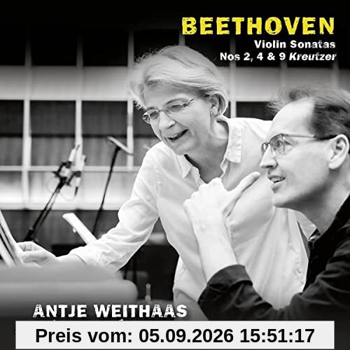 Beethoven,Violin Sonatas 2,4 & 9 Kreutzer