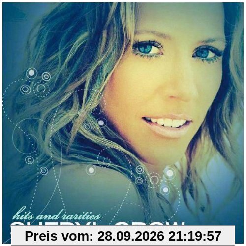 Sheryl Crow Hits And Rarities