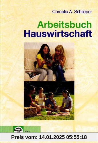 Arbeitsbuch Hauswirtschaft: 7.-10. Jahrgangsstufe