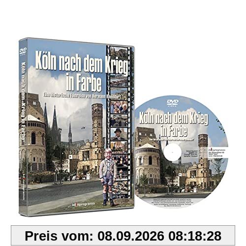 Köln nach dem Krieg in Farbe: Eine historische Filmreise von Hermann Rheindorf