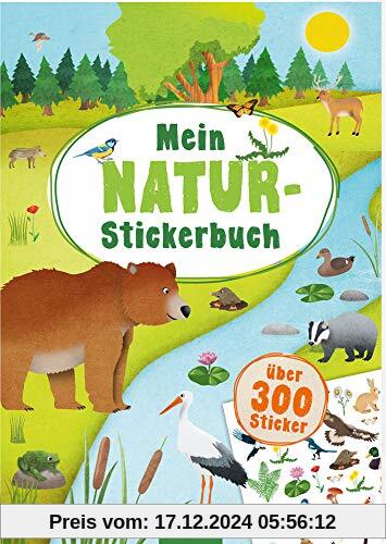 Mein Natur-Stickerbuch: über 300 Stickern (Mein Stickerbuch)