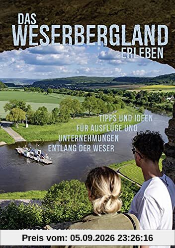 Das Weserbergland erleben