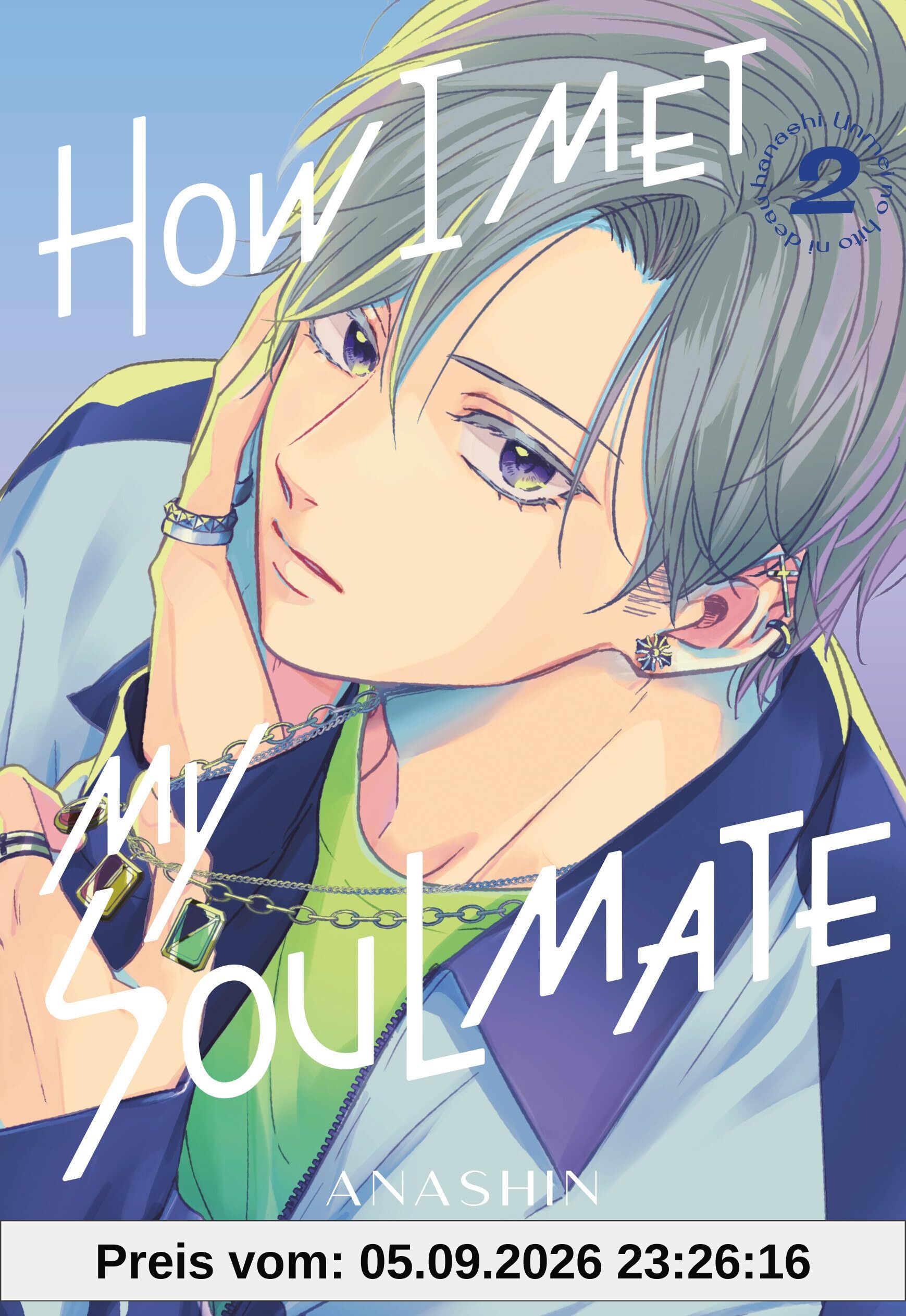 How I Met My Soulmate 2