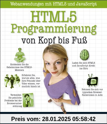 HTML5-Programmierung von Kopf bis Fuß: Webanwendungen mit HTML5 und JavaScript