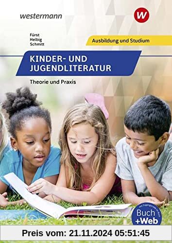 Kinder- und Jugendliteratur: Theorie und Praxis / Theorie und Praxis: Schülerband