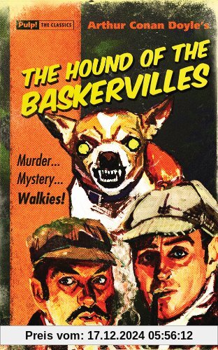 The Hound of the Baskervilles (Pulp! the Classics)