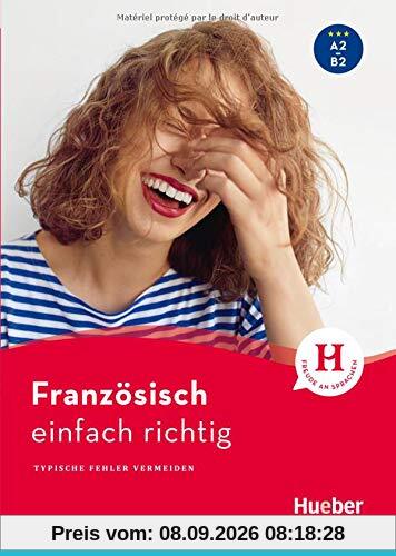 Französisch – einfach richtig: Typische Fehler vermeiden / Buch