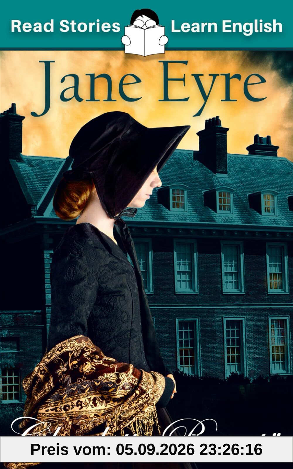 Jane Eyre: CEFR level A1+ (ELT Graded Reader)