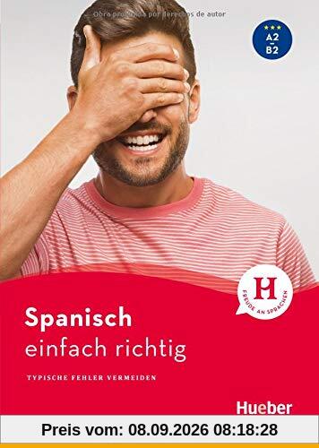 Spanisch – einfach richtig: Typische Fehler vermeiden / Buch