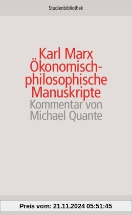 Ökonomisch-philosophische Manuskripte (suhrkamp studienbibliothek)